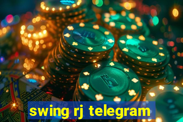 swing rj telegram